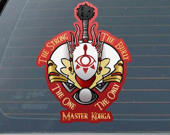 May include: A red, white, and gold sticker featuring a stylized design with the text "The Strong, The Burly, The One, The Only, Master Kohga." The design includes a central mask with an eye symbol, flanked by two stylized faces.