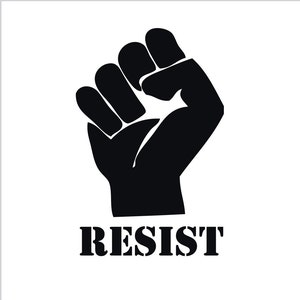 Resist Fist, Equal Rights for all! Not My President, Decal for Cars, Computers and more.