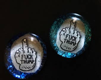 F*ck Trump Set of 2 1.25" Glass Pinback Pin Button/Magnet President Anti Donald Trump, not my president, Resistance