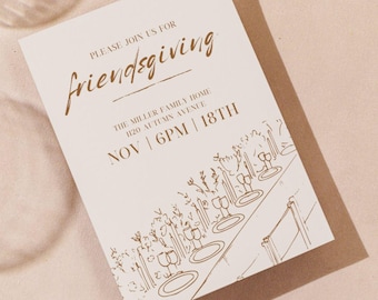 May include: A white invitation card with brown text that reads "Please join us for friendsgiving" and includes the details "The Miller Family Home, 1120 Autumn Avenue, Nov | 6PM | 18th". The card features a simple line drawing of a table setting with glasses and plates.