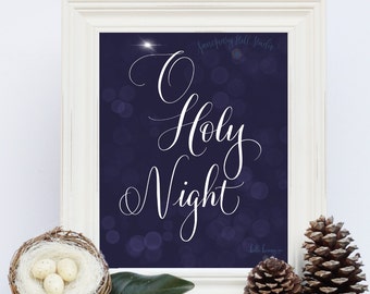 O Holy Night Christmas Hand Lettered Digital Whimsical Calligraphy, Art Print, Wall Decor, Printable Quote, Handmade to Inspire & Encourage