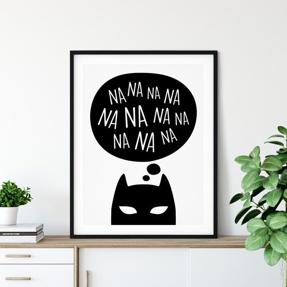 Na Na Na Na Batman Batman Decor Superhero Decor Kids Room Decor Kids Wall Art Nursery Wall Decor Kids Room Print