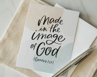 Greeting Card / Made in the Image of God / Genesis 1:27 / baby shower / birthday / encouragement / Bible verse / Christian card