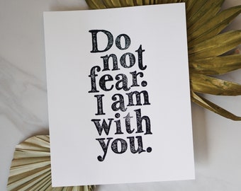Do Not Fear Original Block Print (8x10) / block print / hand-carved / Christian quotes / baptism / gifts for her / Christmas gift