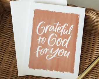 Greeting Card / Grateful to God for you / thank you / birthday / encouragement / Christian card / Christian quote / religious card