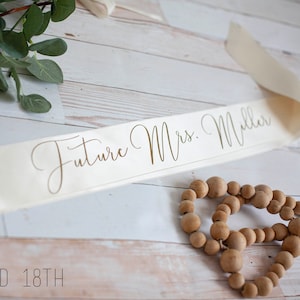 Future Mrs. Sash, personalized bride sash, bachelorette, bride sash, bridal party sash, gold bridal sash, bridesmaid sash, custom sash, etsy