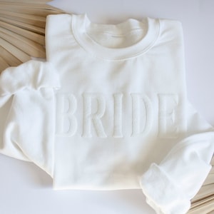 Bride sweatshirt, Embossed Bride sweatshirt, Bride gift, Bride crewneck sweatshirt, Personalized Wedding Gift, Custom Wedding Gift, Bridal