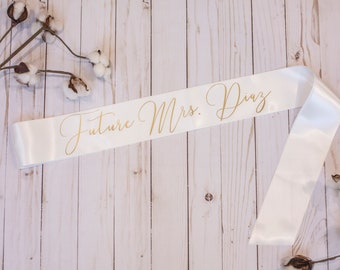 Bride sash, bachelorette sash, bachelorette party, bridal shower, FUTURE MRS.