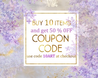 COUPON Buy 10 Items - Save 50%