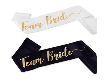 Team Bride Sash in Black or White | Bachelorette Party Sashes