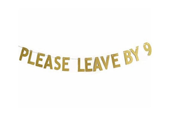 Please Leave by 9 Banner | Etsy