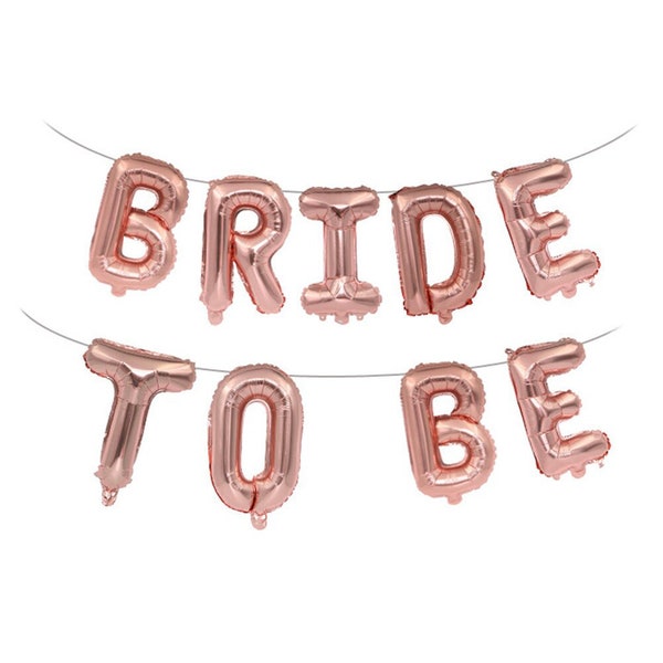 Bride to Be Banner - rose gold balloons