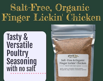 Finger Lickin’ Chicken | Organic Salt-Free Version | Zero Salt, 100% Flavor!
