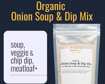 Organic Onion Soup and Dip Mix | VEGAN & Gluten Free For Chip/Veggie Dips, Meatloaf, More