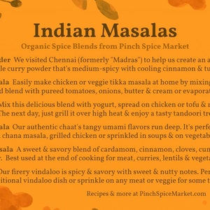 May include: A yellow background with black text describing different Indian spice blends from Pinch Spice Market. The text includes the names of the blends, such as Curry Powder, Tikka Masala, Tandoori, Chaat Masala, Garam Masala, and Vindaloo, along with a brief description of each blend.