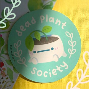 Pegatina de la Sociedad de Plantas Muertas