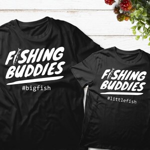 Dad and Son Shirt Fishing Buddy Father and Son Matching Outfit Gift for Fisherman