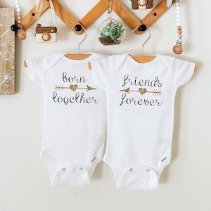 Born Together Friends Forever, Twin Onesies ®, Twins, Baby Shower Gift,