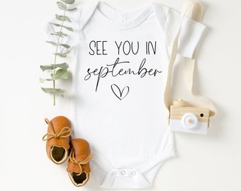 See You in September, Pregnancy Announcement, Baby Onesie ®, Baby Announcement,