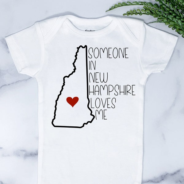 Someone in New Hampshire Loves Me, New Hampshire Baby Onesie ®, Long Distance Gift, Baby Shower Gift,