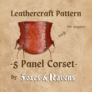 Leather Corset Pattern with Instructional Video