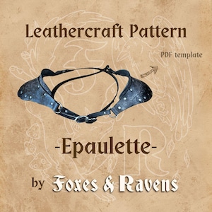 Epaulette / Shoulder Armor / Cape Harness Digital Pattern for Leather or Foam