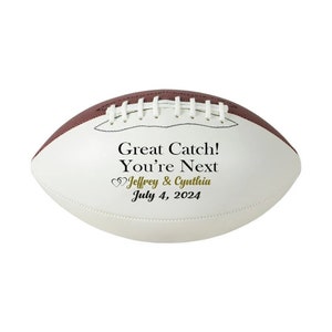 Custom Great Catch You’re Next Football for Wedding Garter Toss Personalize Football with Mr & Mrs Couple Names and Wedding Date