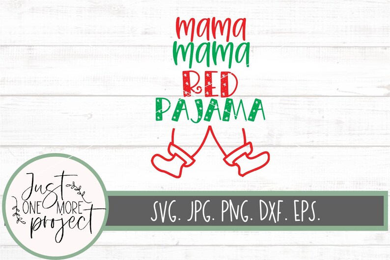 Download Mama Mama Red Pajama svg Mom Shirt svg Christmas svg | Etsy
