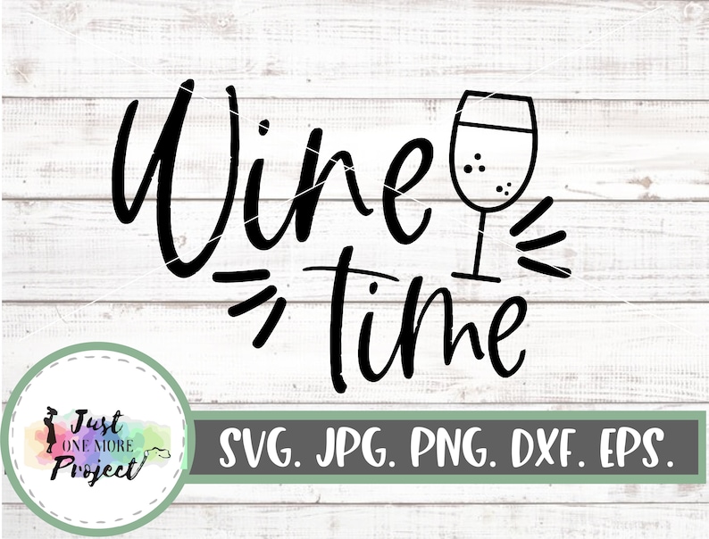 Download Wine time svg Wine svg Wine shirt svg Wine glass svg Mom ...