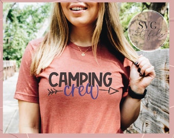 Camping Crew svg, Camping svg, Camping Squad svg, Camping Trip svg, SVG for Cricut, SVG for Silhouette