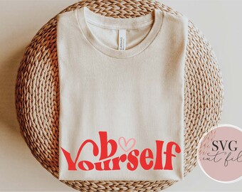 Be Yourself svg, Do You svg, Self Love svg, You do you svg, Motivational svg, Inspirational Quote, svg cut file for cricut