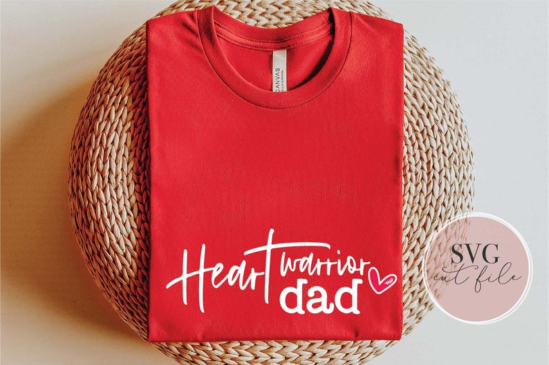 Heart Warrior Dad svg, Heart Disease Awareness svg, Healthy Heart svg, Heart Disease svg, I wear red svg, Heart Disease Month, Download image 4