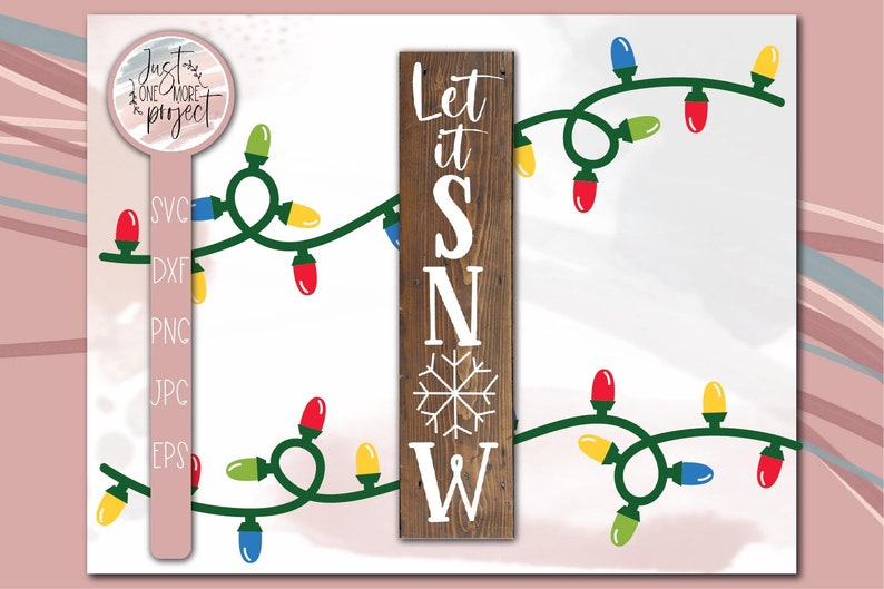 Free Free 221 Vertical Let It Snow Svg Free SVG PNG EPS DXF File