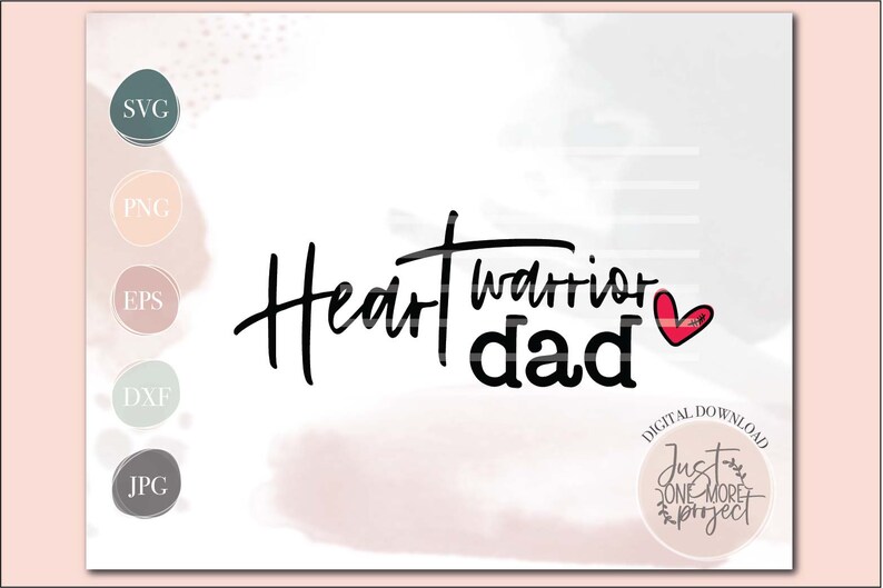 Heart Warrior Dad svg, Heart Disease Awareness svg, Healthy Heart svg, Heart Disease svg, I wear red svg, Heart Disease Month, Download image 5