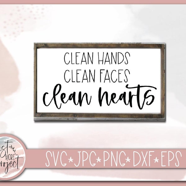 Clean Hands svg, Kids Bathroom svg, Kids bathroom decor, Bathroom Sign svg, Modern Farmhouse svg