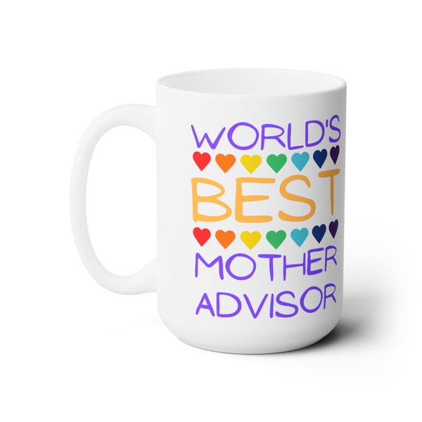 Worlds Best Mother Advisor, Ceramic Mug 15oz, gift for her, Rainbow for Girls, IORG PMA, Sister, Majority Member, Volunteer Service, Masonic