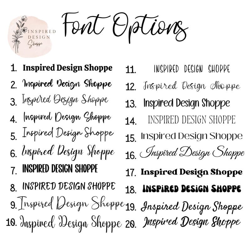 May include: A list of 20 different font styles for the text "Inspired Design Shoppe". The fonts range from casual script to bold and blocky.