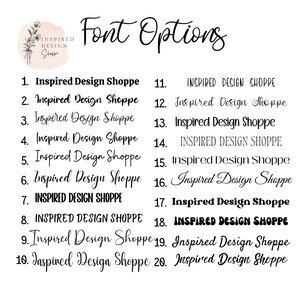 May include: A list of 20 different font options for the text "Inspired Design Shoppe". The font styles range from casual to formal, with some options in all caps and others in lowercase.