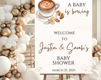 Baby is Brewing Baby Shower Welcome Sign, Coffee Bean Welcome Poster, Gender Neutral Shower Decor, Foam Board Baby Shower Sign