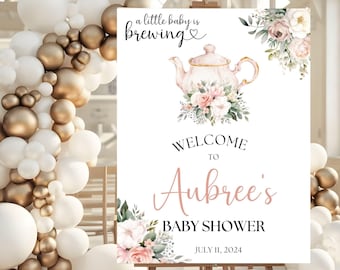 Baby is Brewing Shower Welcome Sign, Tea Party Welcome Poster, Baby Girl Shower Decor, Blush Pink Floral Baby Shower Sign