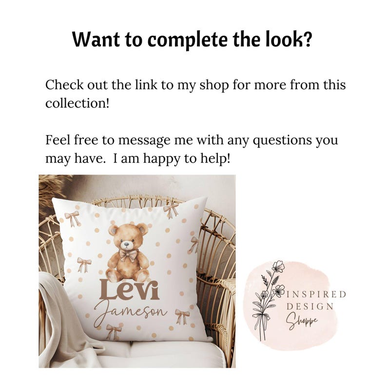 May include: A white cushion with a brown teddy bear and the name "Levi Jameson" in brown text. The cushion is decorated with brown bows and polka dots. The cushion is sitting on a wicker chair. The image also includes a logo for "Inspired Design Shoppe".