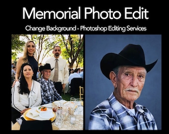 Funeral Services Photo Editing Service, Photoshop Edit, Change Background, Remove people, Portrait Retouching, Memorial Photo Montage