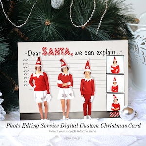 Livraison numérique, Modification personnalisée de carte photo de Noël amusante, Cher père Noël, nous pouvons vous expliquer, Mug photo amusante, Mauvais père Noël