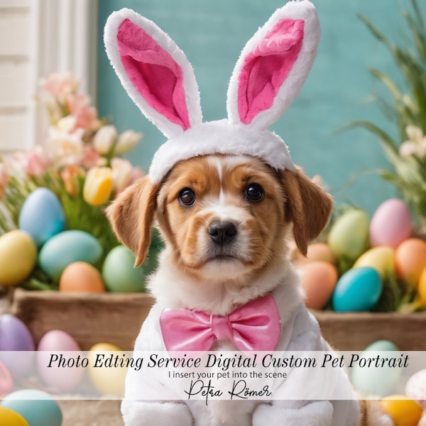 Digital Delivery, Easter Custom Dog dressed as a Bunny Portrait From Your Photo, Royal Pet Portrait, Photoshop Digital Pet Editing Service