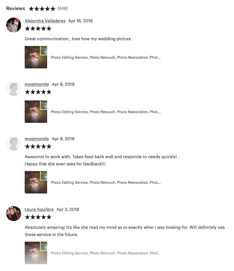 May include: Five star reviews for a photo editing service. The reviews highlight the service's communication, responsiveness, and ability to meet customer expectations. The reviews include images of edited photos.