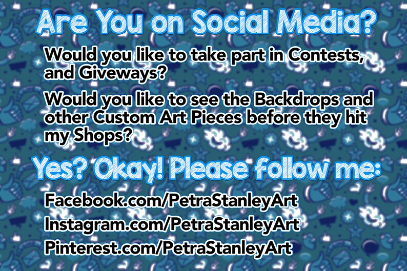 May include: A blue and white graphic with the text "Are You on Social Media?" and "Yes? Okay! Please follow me:" followed by links to Facebook, Instagram, and Pinterest pages for PetraStanleyArt.