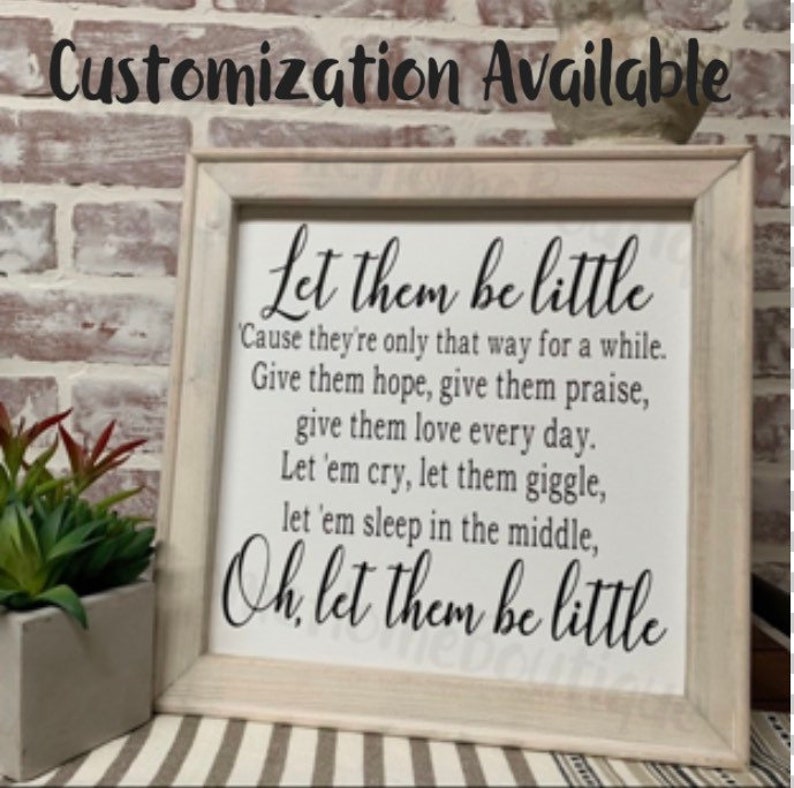 Let Them Be Little Full Quote Wood Canvas Sign Let Them Be | Etsy