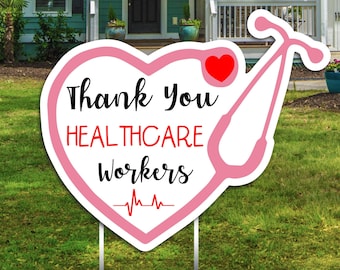 Thank You Healthcare Workers, Yard Signs, Medical Workers, Outdoor Lawn Decorations, Essential Workers, Lawn Ornaments