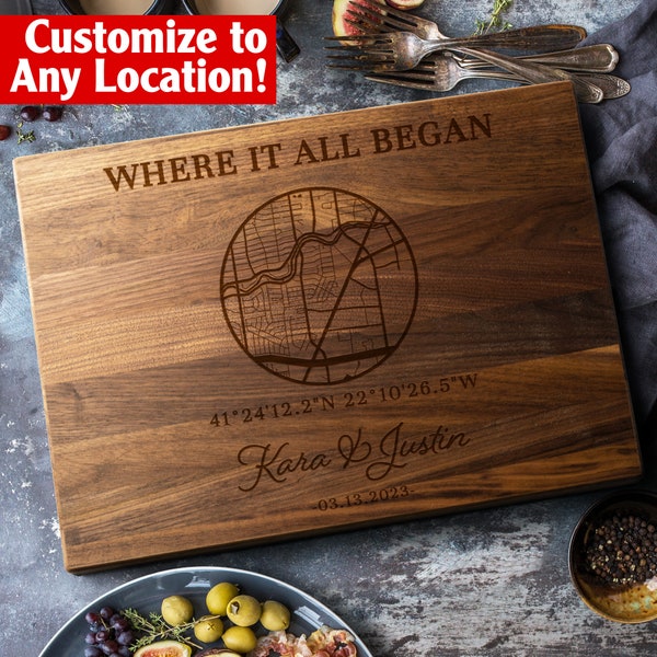 First Date Personalized Map Cutting Board- Walnut - Maple - Cherry, Our First Home, Housewarming, Wedding Gift