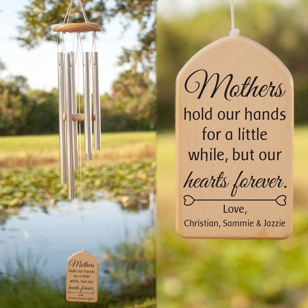 Mothers Hold Our Hands for a Little While but Our Hearts Forever Wind Chime, Custom Wind Chime, Mother's Day Wind Chime, Mother's Day Gift